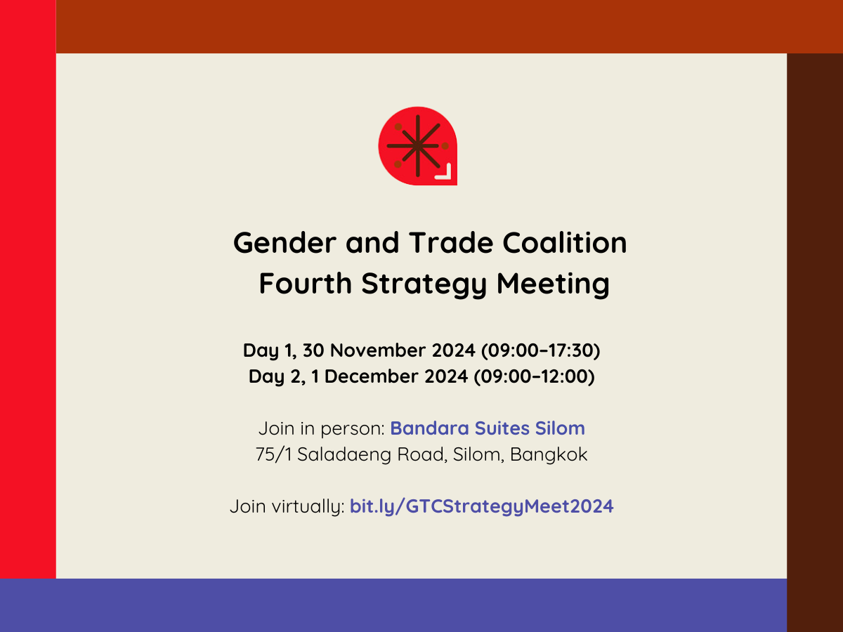 A graphic announcing the Gender and Trade Coalition Fourth Strategy Meeting in 2024 with the venue details and Zoom link for in person and virtual participation.