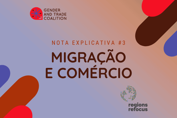 Nota Explicativa #3 - Migração e Comércio